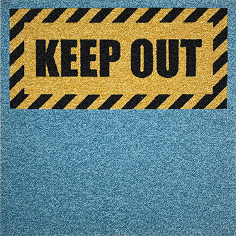 KEEP OUT